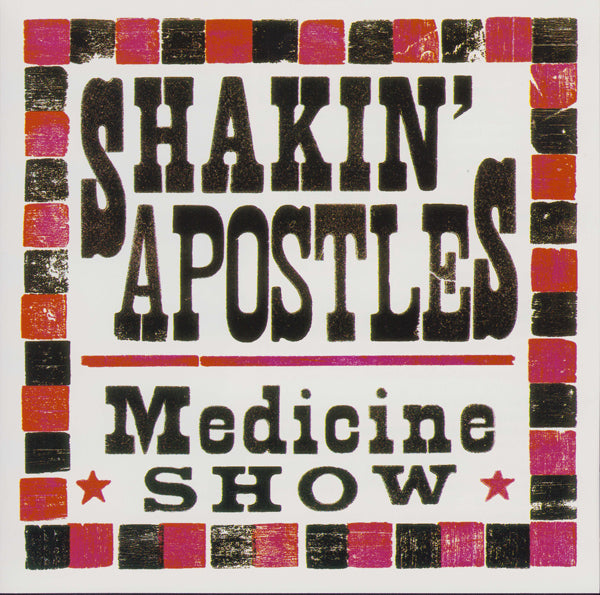 Shakin' Apostles - Medicine Show - Rock/Pop - CD