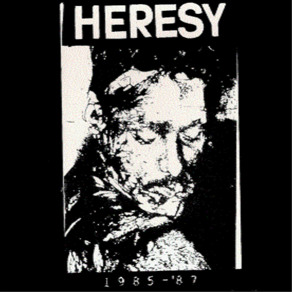 Heresy - 1985 - '87 - Hardcore - CDD