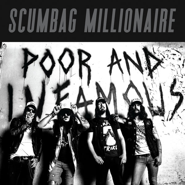 Scumbag Millionaire - Poor And Infamous (Ltd.Digi) - Punk - CDD