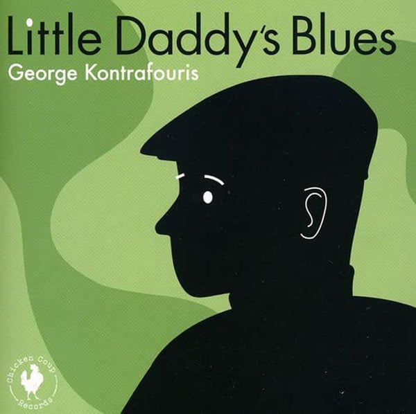 George Kontrafouris - Little Daddy'S Blues - Jazz - CD