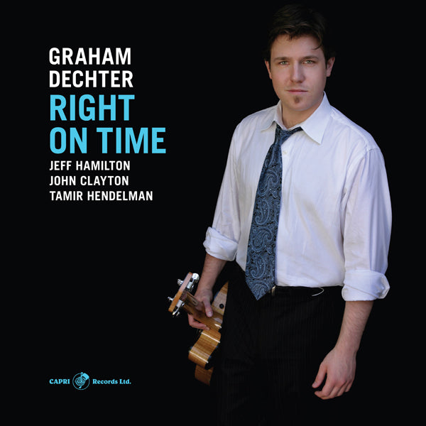 Graham Dechter - Right On Time - Jazz - CD