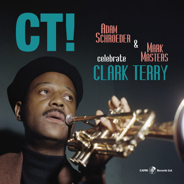 Adam Schroeder & Mark Masters - Ct! Celebrate Clark Terry - Jazz - LP