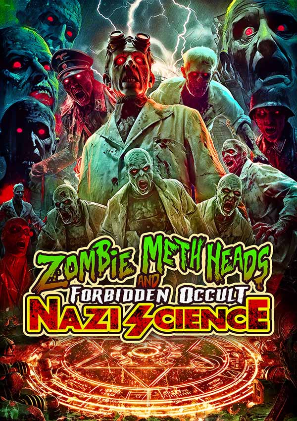 Feature Film - Zombie Meth Heads And Forbidden Occult Nazi Science (2Dvd) - Rock/Pop - DVD
