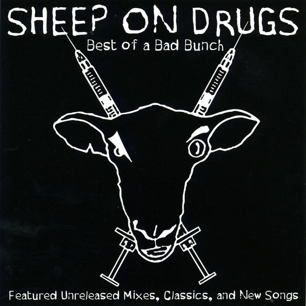 Sheep On Drugs - Best Of Bad Bunch - Punk - CD
