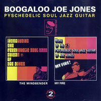 Boogaloo Joe Jones - The Mindbender/My Fire - Jazz - CD