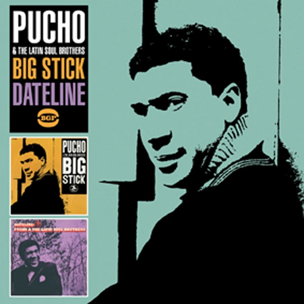 Pucho & His Latin Soul Brothers - Big Stick/Dateline - Jazz - CD