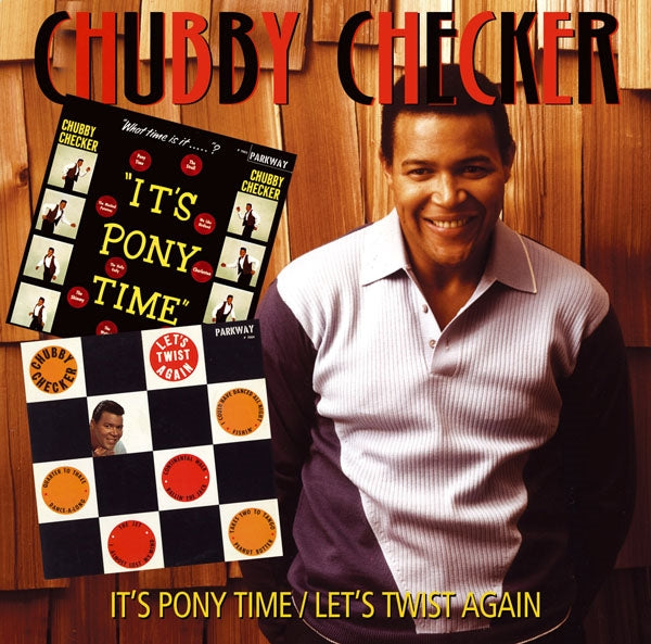 Chubby Checker - Its Pony Time/Lets Twist Again - Rock/Pop - CD