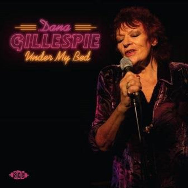 Dana Gillespie - Under My Bed - Blues - CD