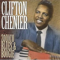 Clifton Chenier - Zodico Blues And Boogie - Country/Folk - CD
