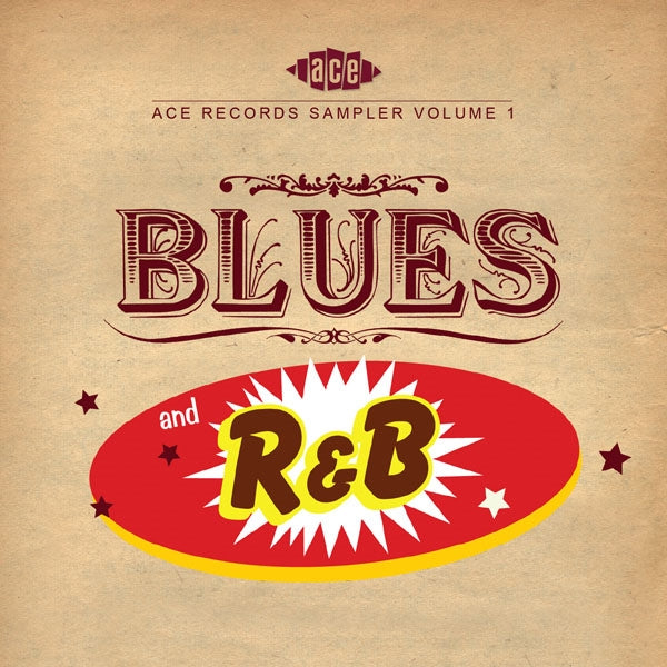 Various Artists - Ace Records Sampler Volume 1 - Blues And R&B - Blues - CD