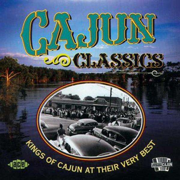 Various Artists - Cajun Classics - Country/Folk - CD
