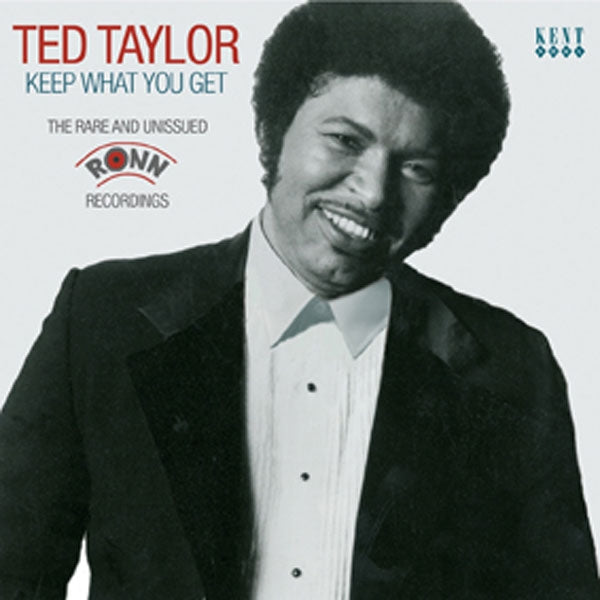 Ted Taylor - Keep What You Get - Soul/Funk - CD