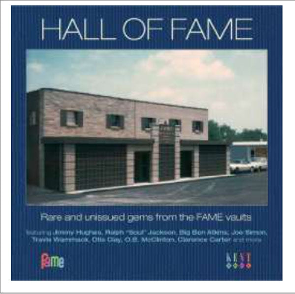 Various Artists - Hall Of Fame - Rare And Unissued Gems From The Fame Vaults - Rock/Pop - CD