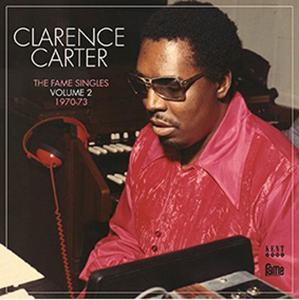 Clarence Carter - The Fame Singles Vol 2 1970 -73 - Blues - CD