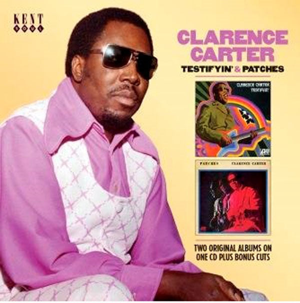 Clarence Carter - Testifyin & Patches - Blues - CD