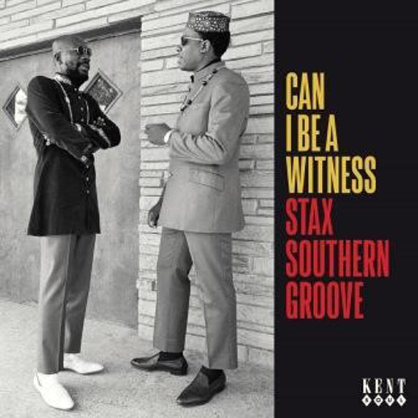 Various Artists - Can I Be A Witness ~ Stax Southern Groove - Soul/Funk - CD
