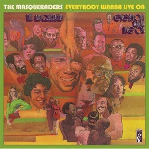 Masqueraders - Everybody Wanna Live On - Soul/Funk - CD