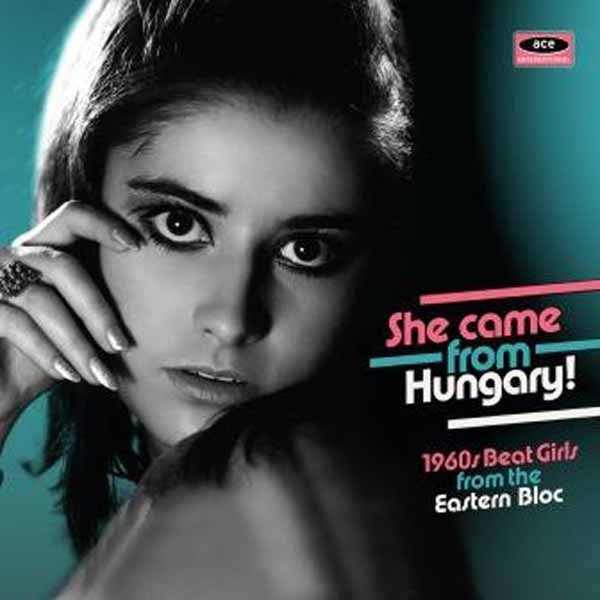 Various Artists - She Came From Hungary! - Rock/Pop - CD