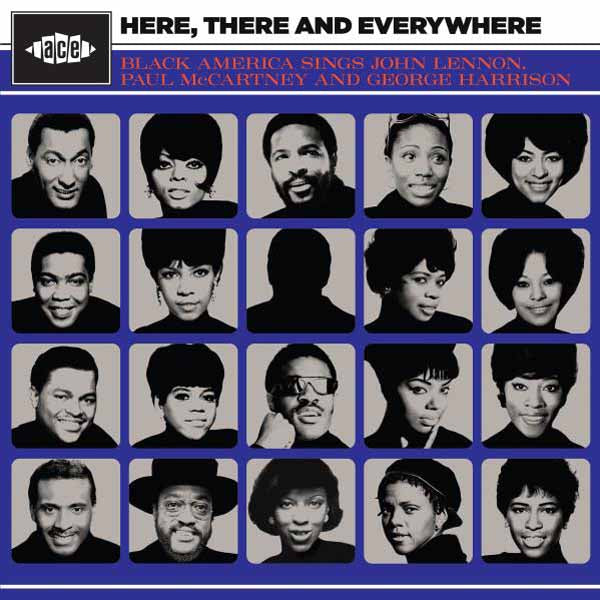 Various Artists - Here, There And Everywhere - Black America Sings John Lennon, Paul Mccartney And George Harrison - Soul/Funk - CD