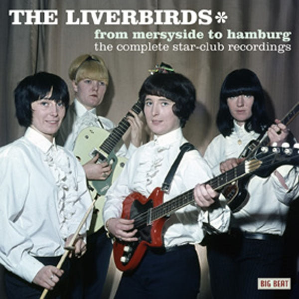 Liverbirds, The - From Merseyside To Hamburg - Rock/Pop - CD