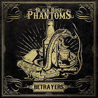 Black Rose Phantoms, The - Betrayers - Rock - LP