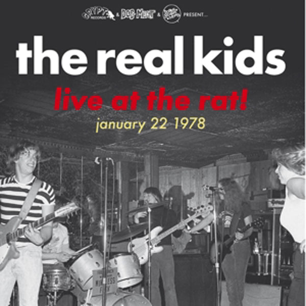 Real Kids, The - Live At The Rat! January 22 1978 - Punk - LP