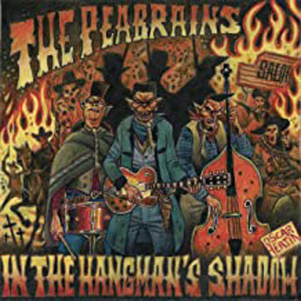 Peabrains, The - In The Hangman'S Shadow - Rock - LP