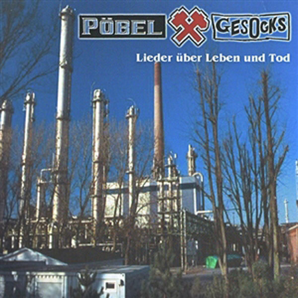 Pöbel & Gesocks - Lieder Über Leben Und Tod (Original Artwork Digipak Cd) - Punk - CDD