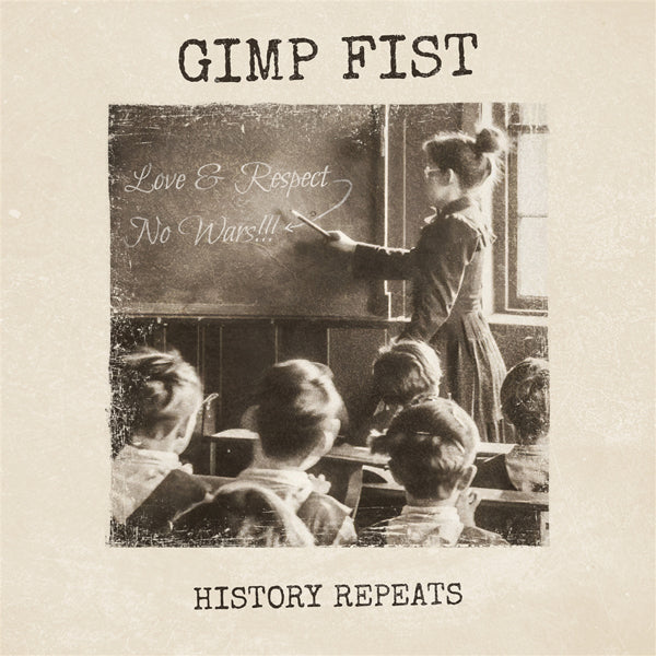 Gimp Fist / Riot City Radio - History Repeats / We'Re Still Singing (Split 10") - Punk - 10