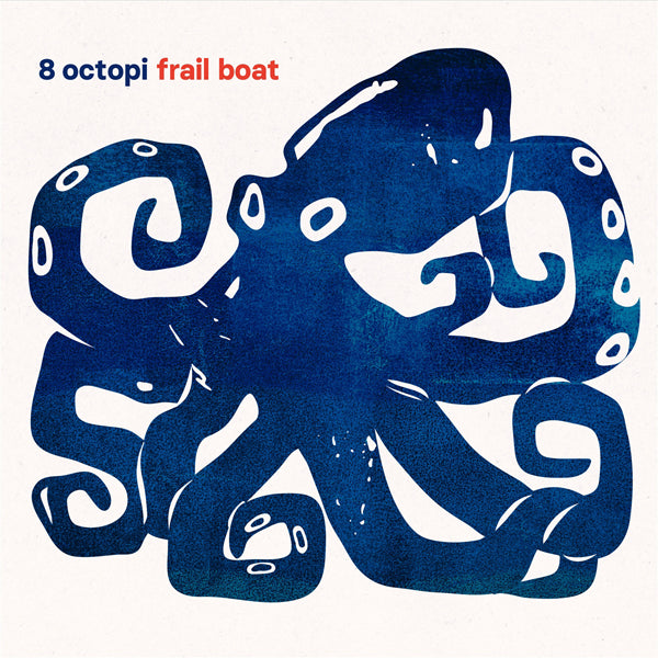 8 Octopi - Frail Boat - Jazz - CD