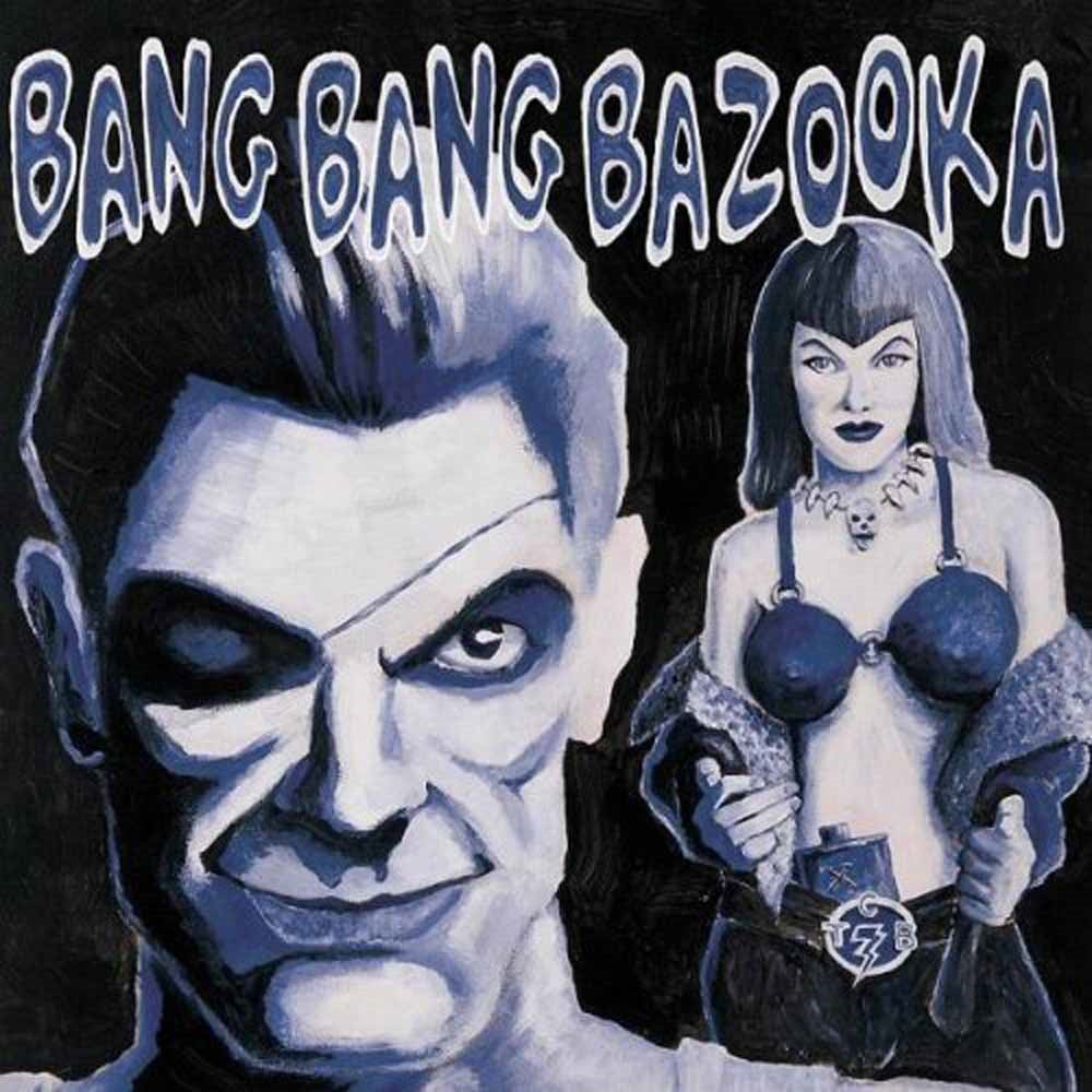 Bang Bang Bazooka - Hell Yeah - Punk - CD