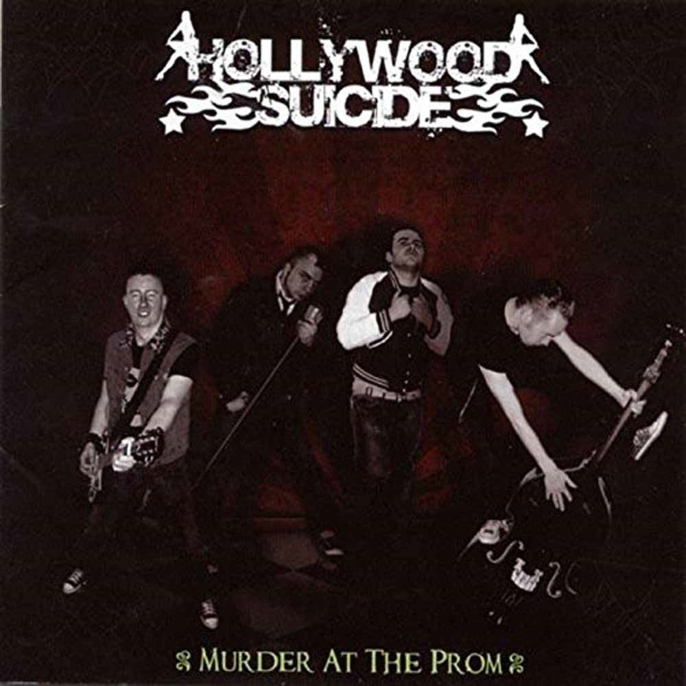 Hollywood Suicide - Murder At The Prom - Punk - CD