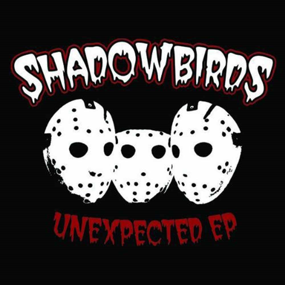 Shadowbirds - Unexpected - Punk - CD