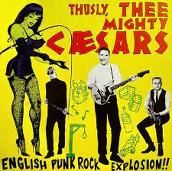 Thee Mighty Caesars - English Punk Rock Explosion - Punk - LP