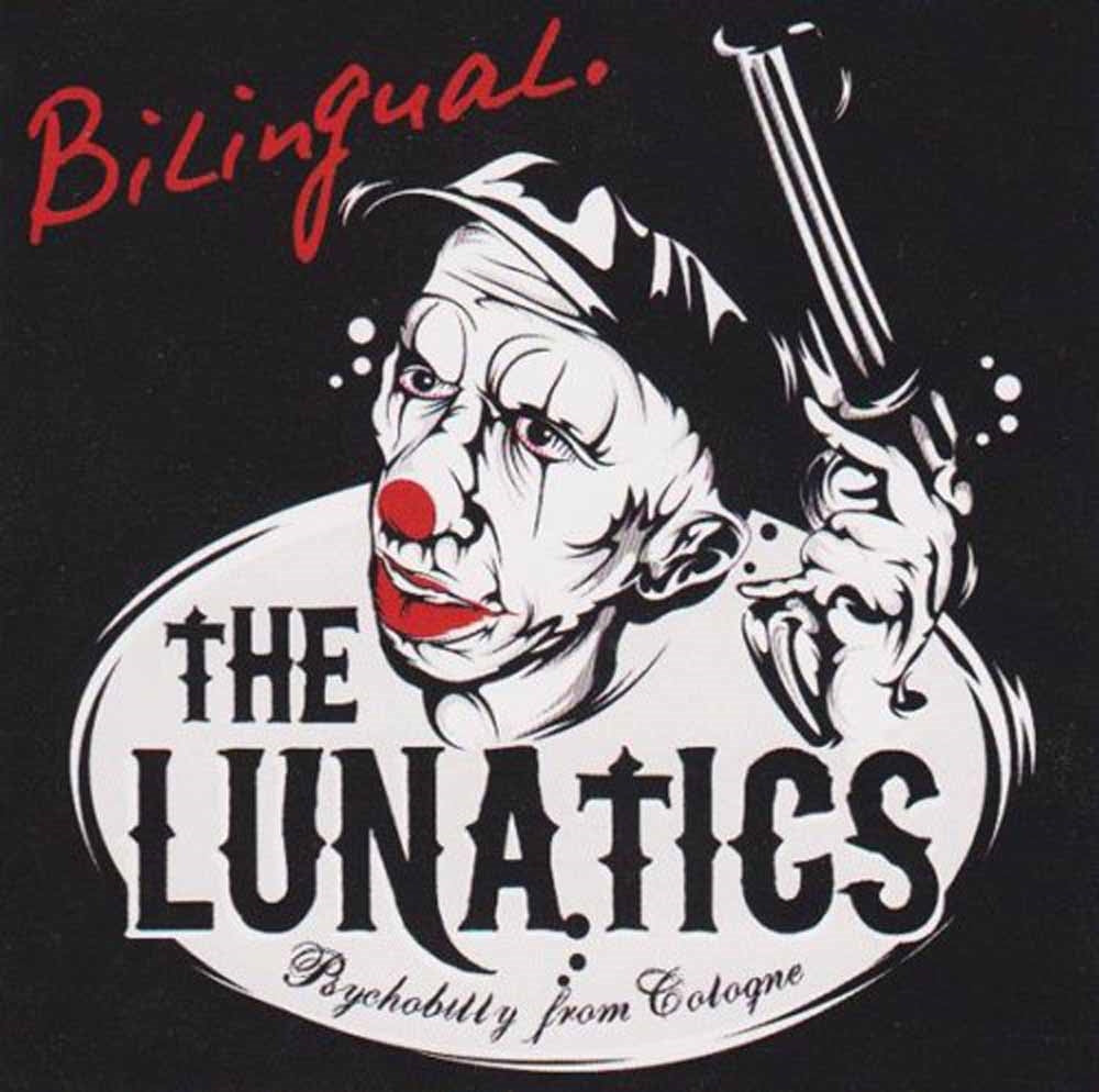 Lunatics, The - Bilingual - Punk - CD