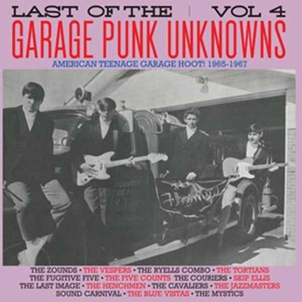 Various Artists - Garage Punk Unknowns - The Last Of... Vol.4 - Punk - LP