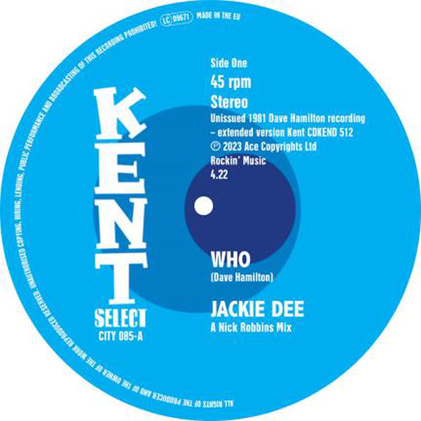 Jackie Dee / The Dave Hamilton Band - Who / Who (Instrumental) - Soul/Funk - 7