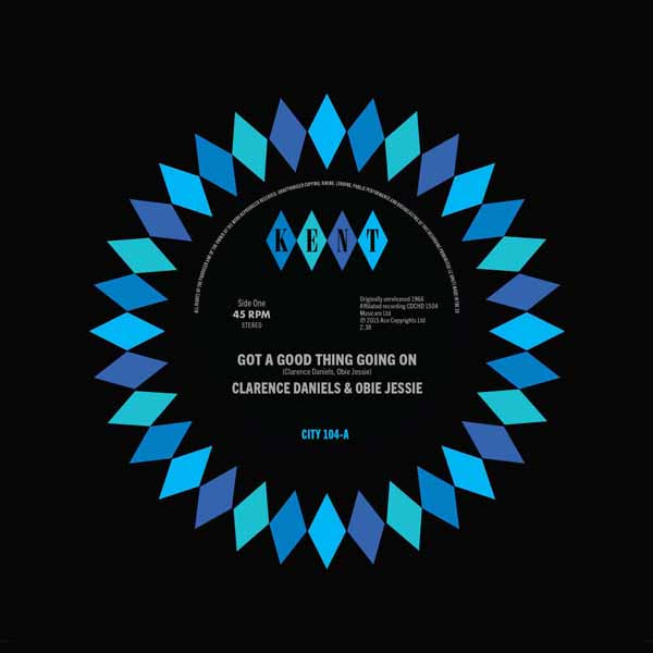 Clarence Daniels & Obie Jessie - Got A Good Thing Going On - Soul/Funk - 7