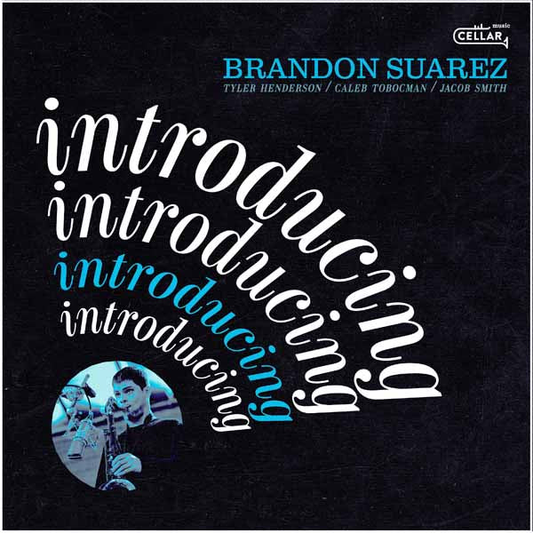 Brandon Suarez - Introducing - Jazz - CD