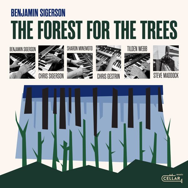 Benjamin Sigerson - The Forest For The Trees - Jazz - CD