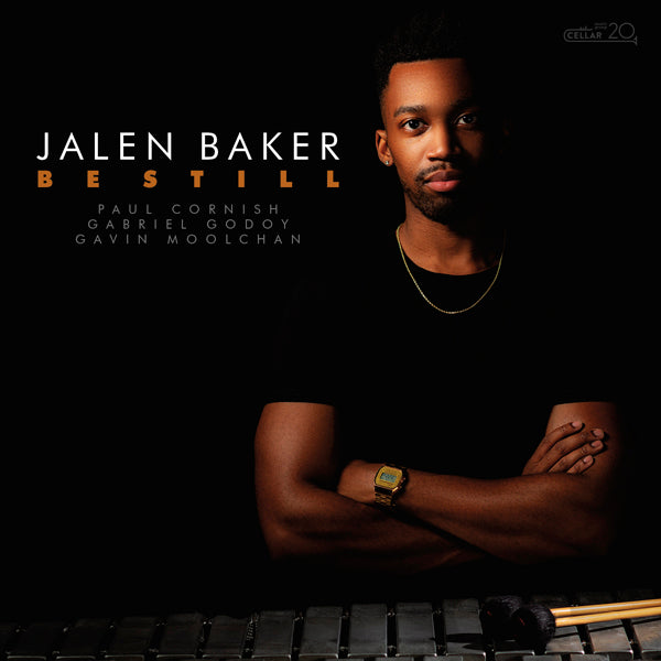 Jalen Baker - Be Still - Jazz - CD