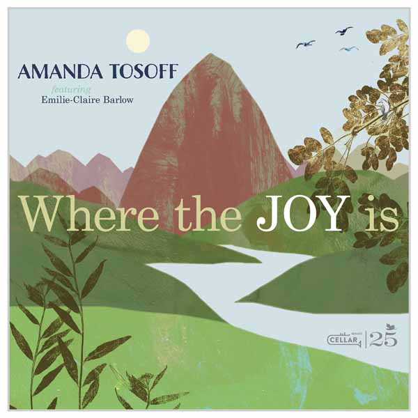 Amanda Tosoff - Where The Joy Is - Jazz - CD