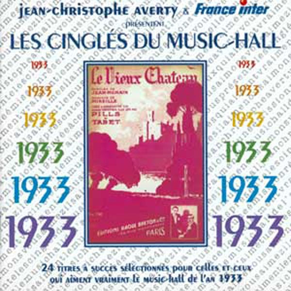 Jean-Christophe Averty - Les Cingles Du Music Hall : 1933 - Rock/Pop - CD