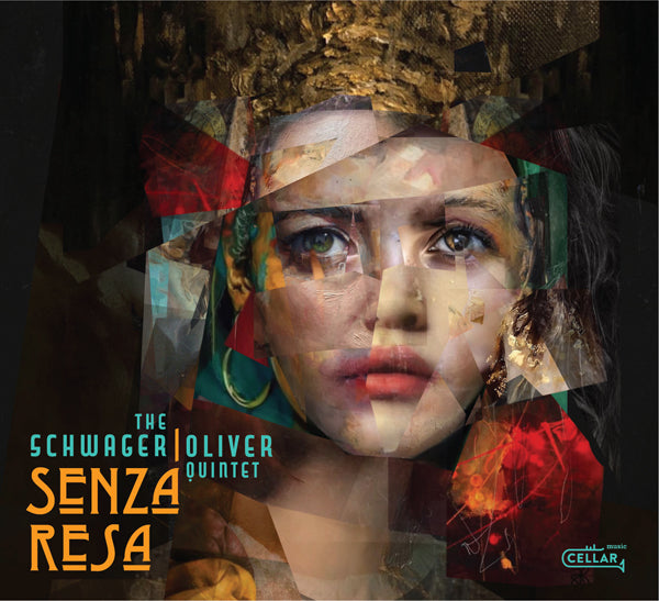 Schwager/Oliver Quintet, The - Senza Resa - Jazz - CD