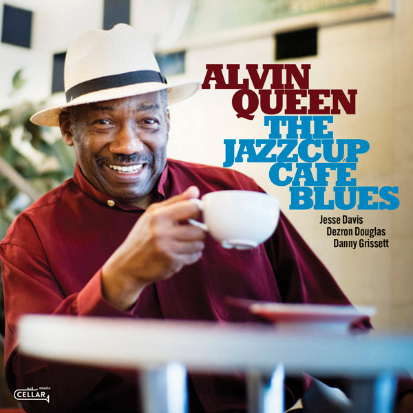 Alvin Queen - The Jazzcup Café Blues - Jazz - CD
