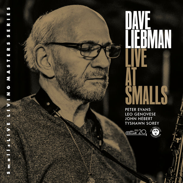 Dave Liebman - Lost In Time, Live At Smalls - Jazz - CD