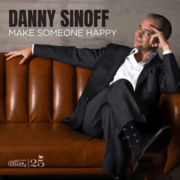 Danny Sinoff - Make Someone Happy (Black Vinyl Edition) - Jazz - LP