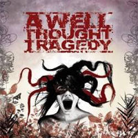 A Well Thought Tragedy - Dying For What We Love - Punk - CD