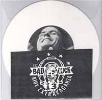Bad Luck 13 Riot Extravaganza - I Hate Everyone/Necktie - Hardcore - 7