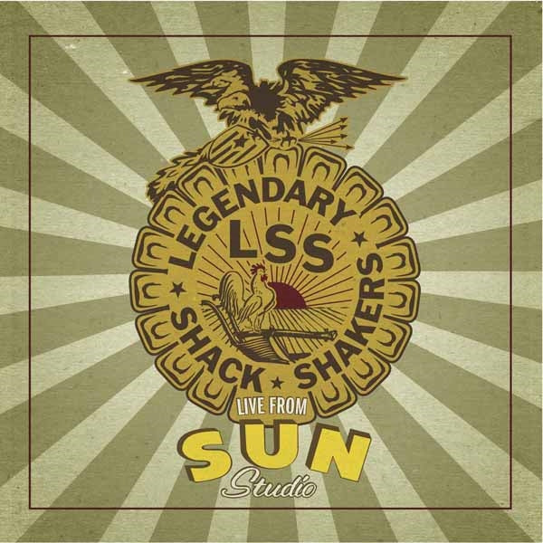 Legendary Shack Shakers - Live From Sun Studio - Country/Folk - LP